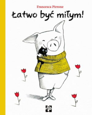 Łatwo być miłym