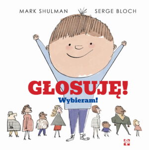 GŁOSUJĘ! Wybieram .